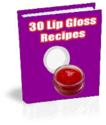 Product picture 30 Lip Gloss Recipes For You To Make With MRR