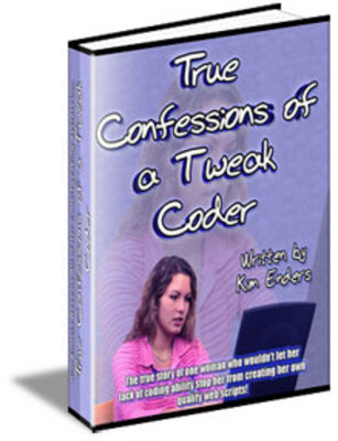 Product picture True Confessions of a Tweak Coder With MRR