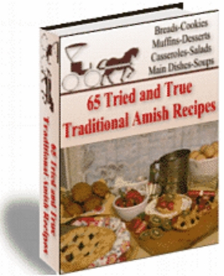 Product picture 65 Tried and True Traditional Amish Recipes With PLR