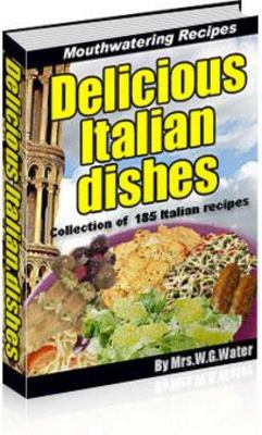 Product picture Delicious Italian Dishes With PLR