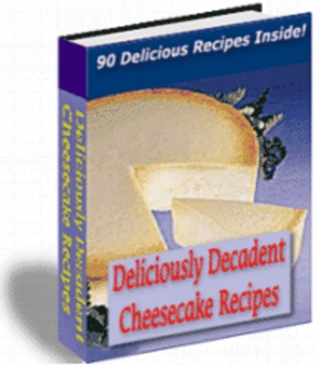Product picture Deliciously Decadent Cheescake Recipes With PLR