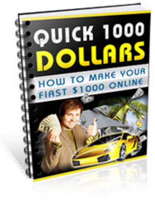 Product picture *New* Quick 1000 Dollarsss in 2008 With PLR