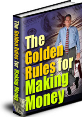 Product picture Golden Rules For Making Money With PLR