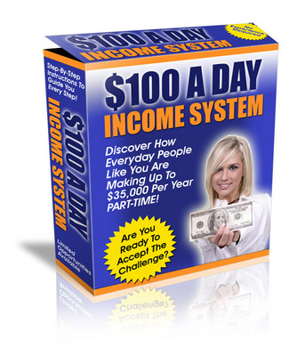 Product picture The $100 Dollars A Day Income System With MRR